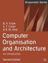 Computer Organisation and Architecture - Chalk, B.S.; Carter, Antony; Hind, Robert