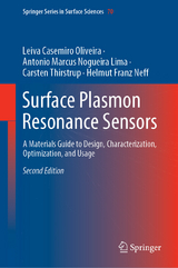 Surface Plasmon Resonance Sensors - Leiva Casemiro Oliveira, Antonio Marcus Nogueira Lima, Carsten Thirstrup, Helmut Franz Neff
