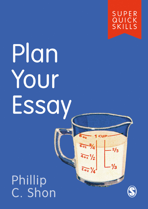 Plan Your Essay -  Phillip C. Shon