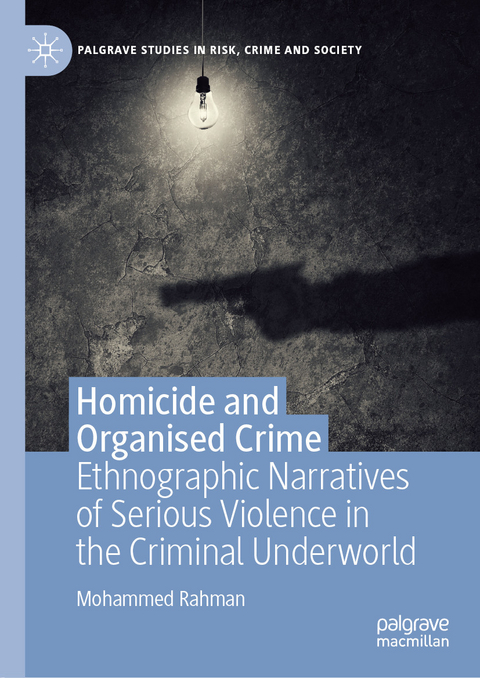 Homicide and Organised Crime - Mohammed Rahman