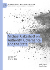 Michael Oakeshott on Authority, Governance, and the State - 