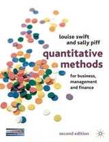 Quantitative Methods for Business, Management and Finance - Swift, Louise; Piff, Sally