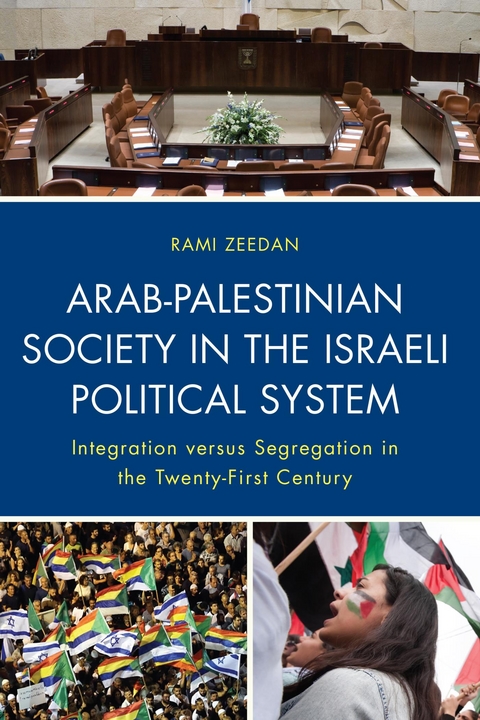 Arab-Palestinian Society in the Israeli Political System -  Rami Zeedan