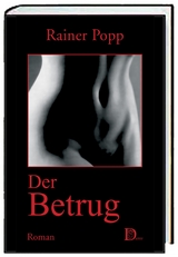 Der Betrug - Rainer Popp