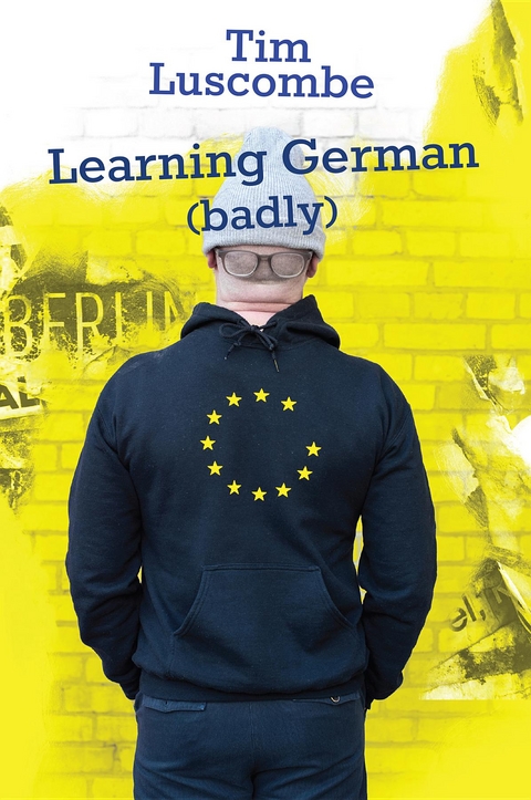 Learning German (badly) - Tim Luscombe