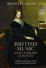 British Music and Literary Context - Michael Allis