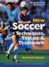 NEW SOCCER TECHNIQUES, TACTICS & - 