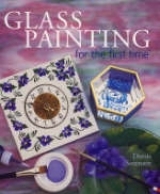 GLASS PAINTING FOR THE FIRST TIME - 