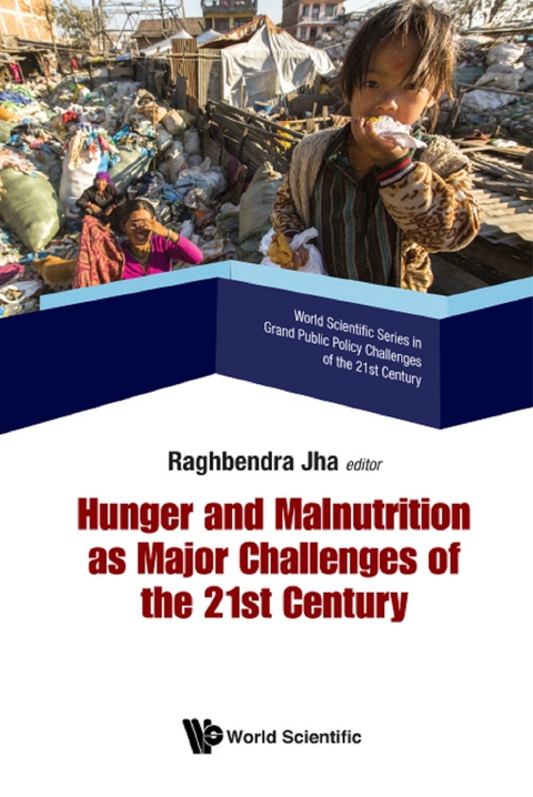 Hunger And Malnutrition As Major Challenges Of The 21st Century - 
