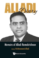 Alladi Diary, The: Memoirs Of Alladi Ramakrishnan - 