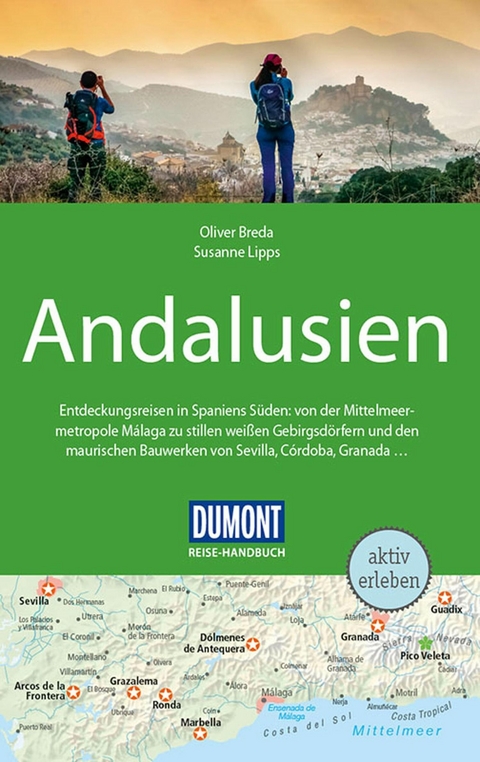 DuMont Reise-Handbuch Reiseführer E-Book Andalusien - Susanne Lipps-Breda, Oliver Breda