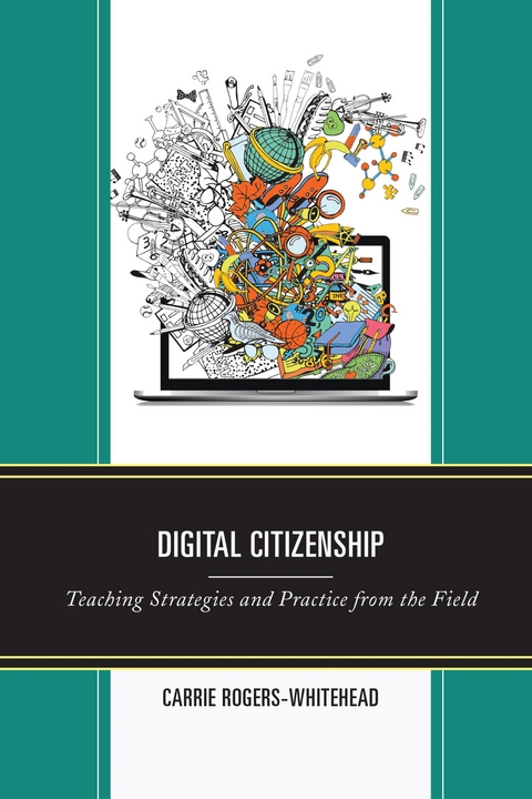 Digital Citizenship -  Carrie Rogers-Whitehead