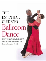 Essential Guide to Ballroom Dance -  Janet Cunningham-Clayton,  Malcolm Fernandes