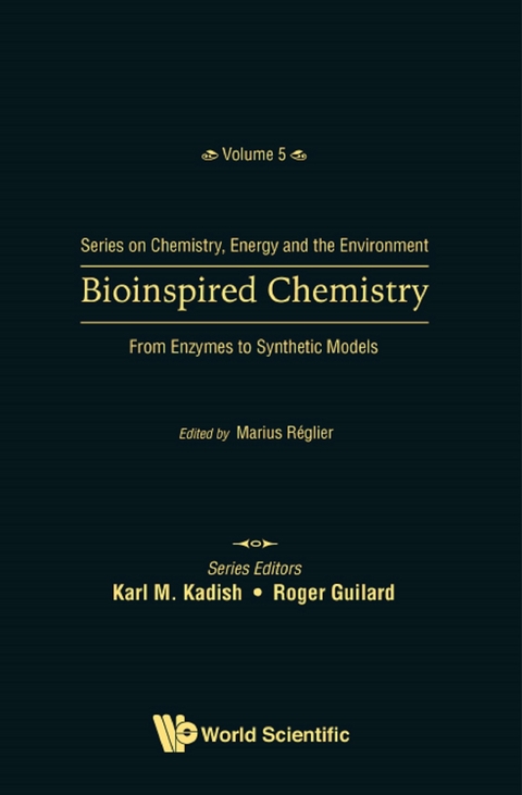 Bioinspired Chemistry: From Enzymes To Synthetic Models - 