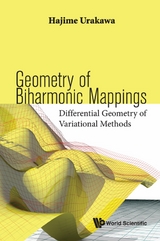 Geometry Of Biharmonic Mappings: Differential Geometry Of Variational Methods -  Urakawa Hajime Urakawa