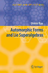 Automorphic Forms and Lie Superalgebras - Urmie Ray