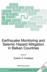Earthquake Monitoring and Seismic Hazard Mitigation in Balkan Countries - 
