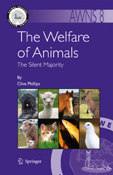 The Welfare of Animals - Clive Phillips