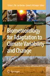 Biometeorology for Adaptation to Climate Variability and Change - 