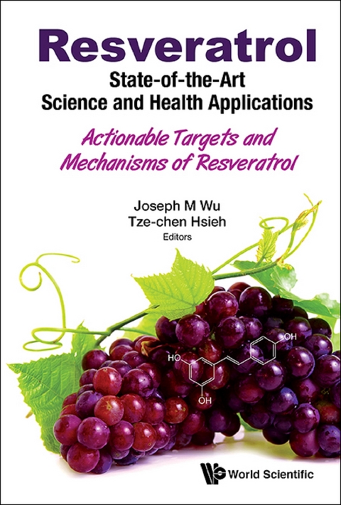 RESVERATROL: STATE-OF-THE-ART SCIENCE & HEALTH APPLICATIONS - 