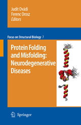 Protein folding and misfolding: neurodegenerative diseases - 