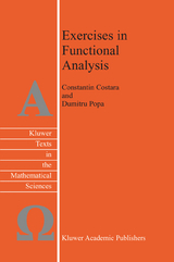 Exercises in Functional Analysis - C. Costara, D. Popa