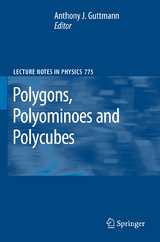 Polygons, Polyominoes and Polycubes - 