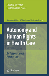 Autonomy and Human Rights in Health Care - 
