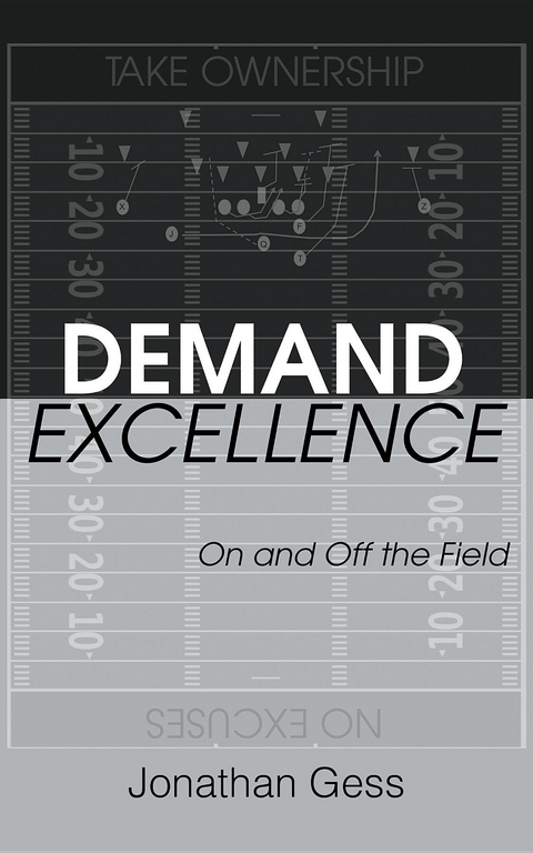 Demand Excellence - Jonathan Gess