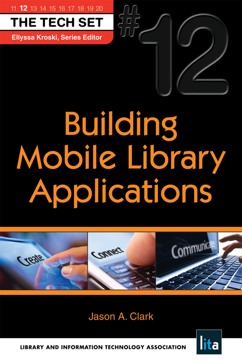 Building Mobile Library Applications -  Jason A. Clark