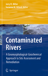 Contaminated Rivers - Jerry R. Miller, Suzanne M. Orbock Miller