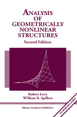 Analysis of Geometrically Nonlinear Structures - Levy, Robert; Spillers, William R.