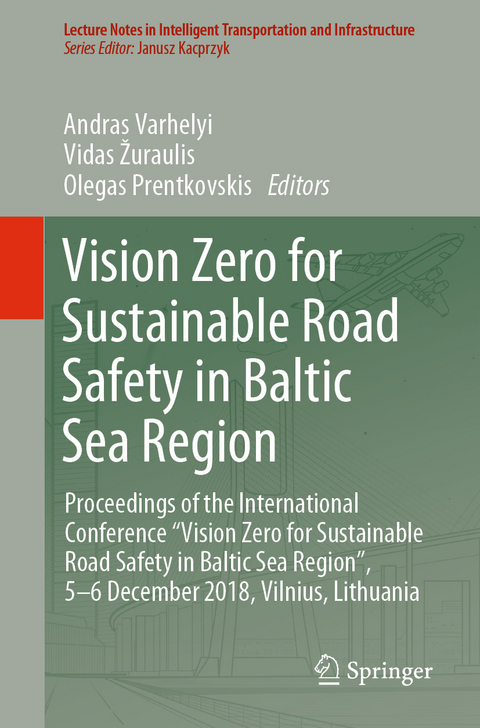Vision Zero for Sustainable Road Safety in Baltic Sea Region - 