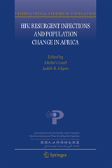 HIV, Resurgent Infections and Population Change in Africa - 