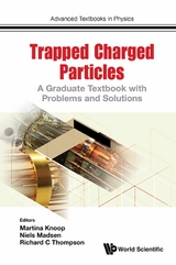 TRAPPED CHARGED PARTICLES - 