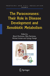 The Paraoxonases: Their Role in Disease Development and Xenobiotic Metabolism - 