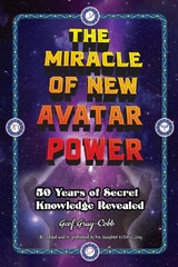 The Miracle of New Avatar Power - Geof Gray-Cobb