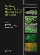 The Downy Mildews - Genetics, Molecular Biology and Control - 