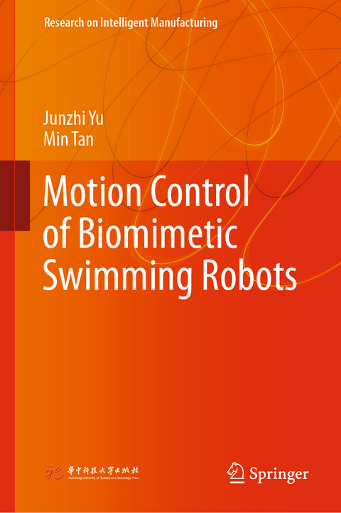Motion Control of Biomimetic Swimming Robots -  Min Tan,  Junzhi Yu
