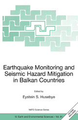 Earthquake Monitoring and Seismic Hazard Mitigation in Balkan Countries - 