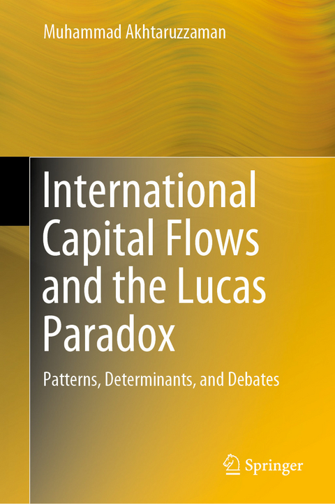 International Capital Flows and the Lucas Paradox -  Muhammad Akhtaruzzaman