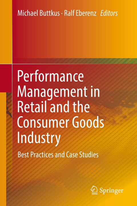 Performance Management in Retail and the Consumer Goods Industry - 