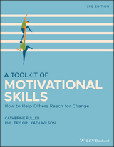 Toolkit of Motivational Skills -  Catherine Fuller,  Phil Taylor,  Kath Wilson