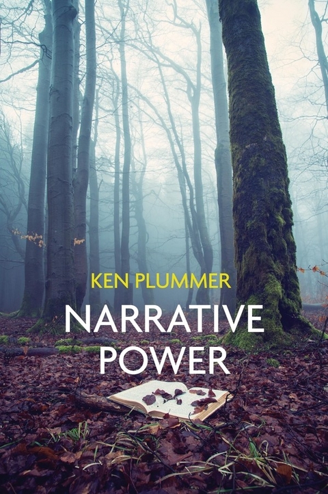 Narrative Power - Ken Plummer