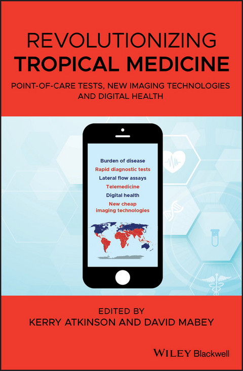 Revolutionizing Tropical Medicine - 