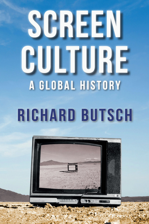 Screen Culture -  Richard Butsch