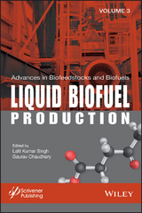 Advances in Biofeedstocks and Biofuels, Liquid Biofuel Production - 