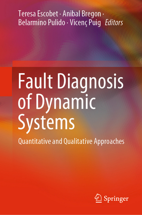 Fault Diagnosis of Dynamic Systems - 