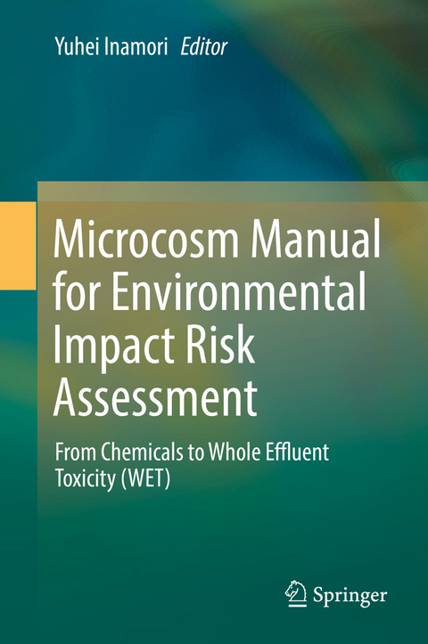 Microcosm Manual for Environmental Impact Risk Assessment - 