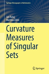 Curvature Measures of Singular Sets -  Jan Rataj,  Martina Z?hle